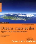 Océans, mers et îles