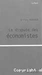 La dispute des économistes
