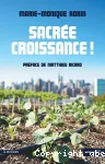 Sacrée croissance !