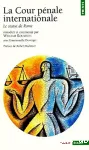 La Cour pénale internationale