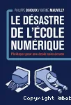 Le désastre de l'école numérique
