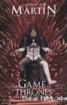 Le trône de fer. Volume IV (BD)