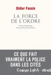 La force de l'ordre