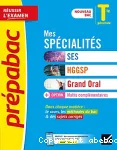 Prépabac Mes spécialités SES, HGGSP, Grand oral, option Maths compl.