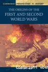 The origins of the first and second world wars