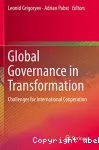 Global Governance in Transformation