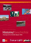 Histoire/Geschichte : l'Europe et le monde depuis 1945, Manuel d'histoire franco-allemand Terminales L/ES/S [Nathan 2006]