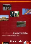 Histoire/Geschichte : Europa und die Welt seit 1945, Manuel d'histoire franco-allemand terminales L/ES/S [Klett 2006]
