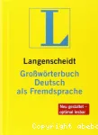 Langenscheidt Grosswörterbuch Deutsch als Fremdsprache