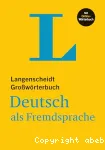 Langenscheidt Grosswörterbuch Deutsch als Fremdsprache