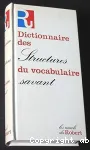 Dictionnaire des structures du vocabulaire savant