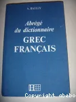 Abrégé du dictionnaire grec francais