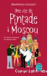 Une vie de pintade à Moscou