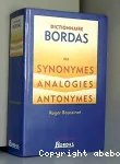 Dictionnaire Bordas des synonymes analogies antonymes