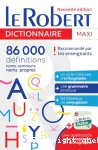 Le Robert dictionnaire maxi