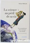 La science au péril de sa vie : les aventuriers de la mesure du monde