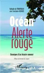Océan, alerte rouge