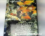 Merveilles du monde sous-marin