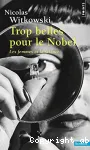 Trop belles pour le Nobel
