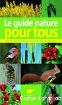 Le guide nature pour tous
