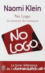 No logo : la tyrannie des marques