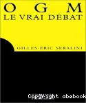 OGM, le vrai débat