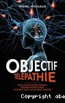 Objectif télépathie