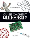 Où se cachent les Nanos ?