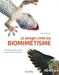 Le grand livre du biomimétisme