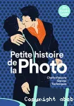 Petite histoire de la photo