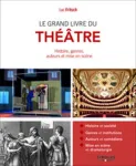Le grand livre du théâtre