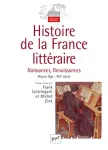 Histoire de la France littéraire : Naissances, Renaissances