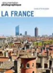 La Documentation photographique (Paris. 1949), 8166 - 07/2025 - La France