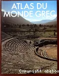 Atlas du monde grec