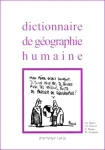 Dictionnaire de Géographie humaine
