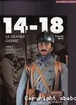 14-18, la Grande guerre