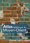 Atlas historique du Moyen-Orient
