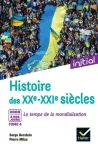 Histoire des XXe-XXIe siècles Tome 4