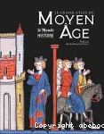 Le grand atlas du Moyen âge