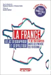 La France Atlas géographique et géopolitique