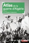 Atlas de la guerre d'Algérie