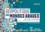 Géopolitique des mondes arabes