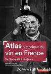 Atlas historique du vin en France