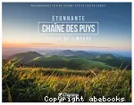 Étonnante chaîne des Puys