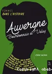 Femmes dans l'histoire : Auvergne