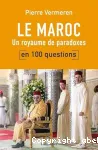 Le Maroc en 100 questions