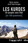 Les Kurdes en 100 questions