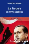 La Turquie en 100 questions