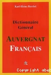 Dictionnaire général Auvergnat-Français