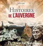 Histoires de l'Auvergne